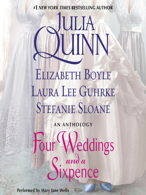 Title details for Four Weddings and a Sixpence by Julia Quinn - Available
